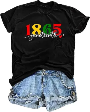 Juneteenth Shirts Women Black History Shirts 1865 Tops Graphic African American Tees Freedom Shirts Summer T-Shirt