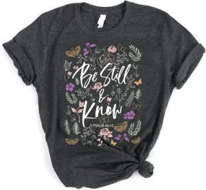 Love in Faith | Be Still Christian Shirts | Faith Shirts for Women | Christian T-Shirts for Women | Faith-Based Apparel