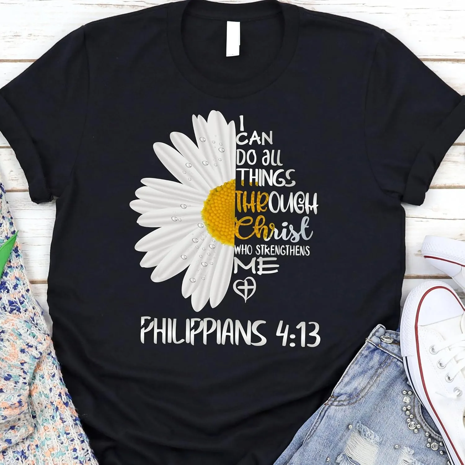 Love in Faith Christian Shirts for Women | I Can Do All Things Daisy | Faith Shirts for Women  Christian T Shirts