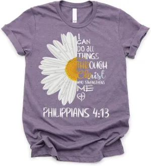 Love in Faith Christian Shirts for Women | I Can Do All Things Daisy | Faith Shirts for Women  Christian T Shirts
