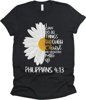 Love in Faith Christian Shirts for Women | I Can Do All Things Daisy | Faith Shirts for Women  Christian T Shirts