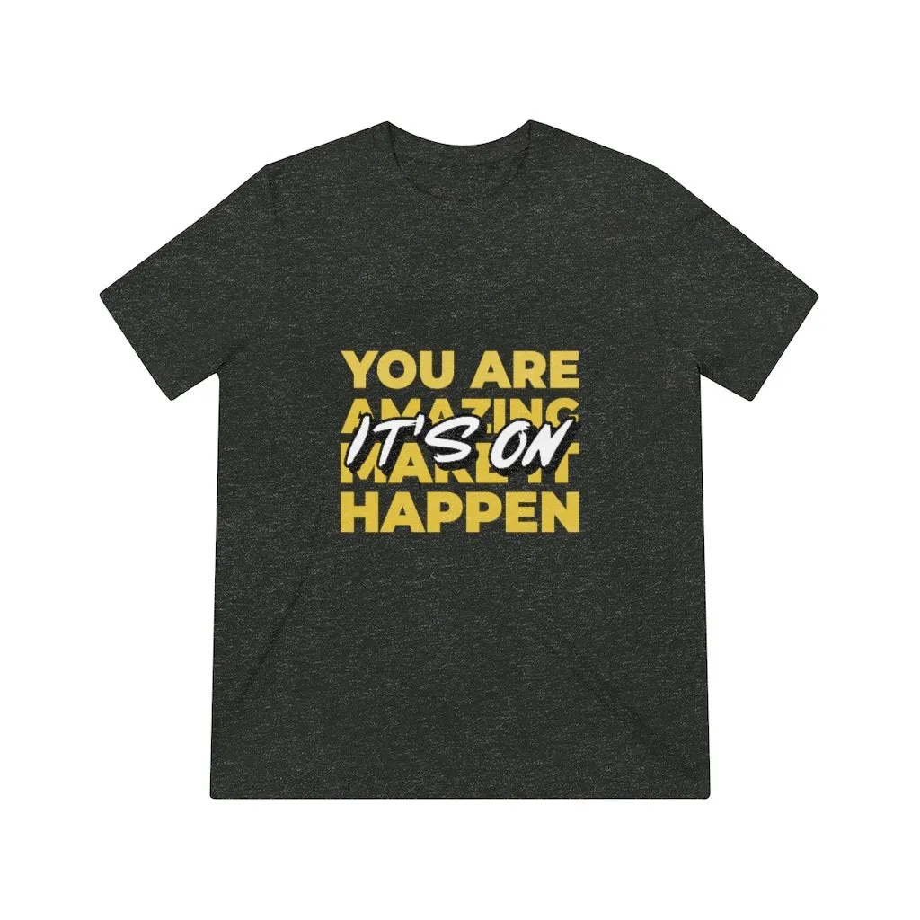 Make It Happen Tee