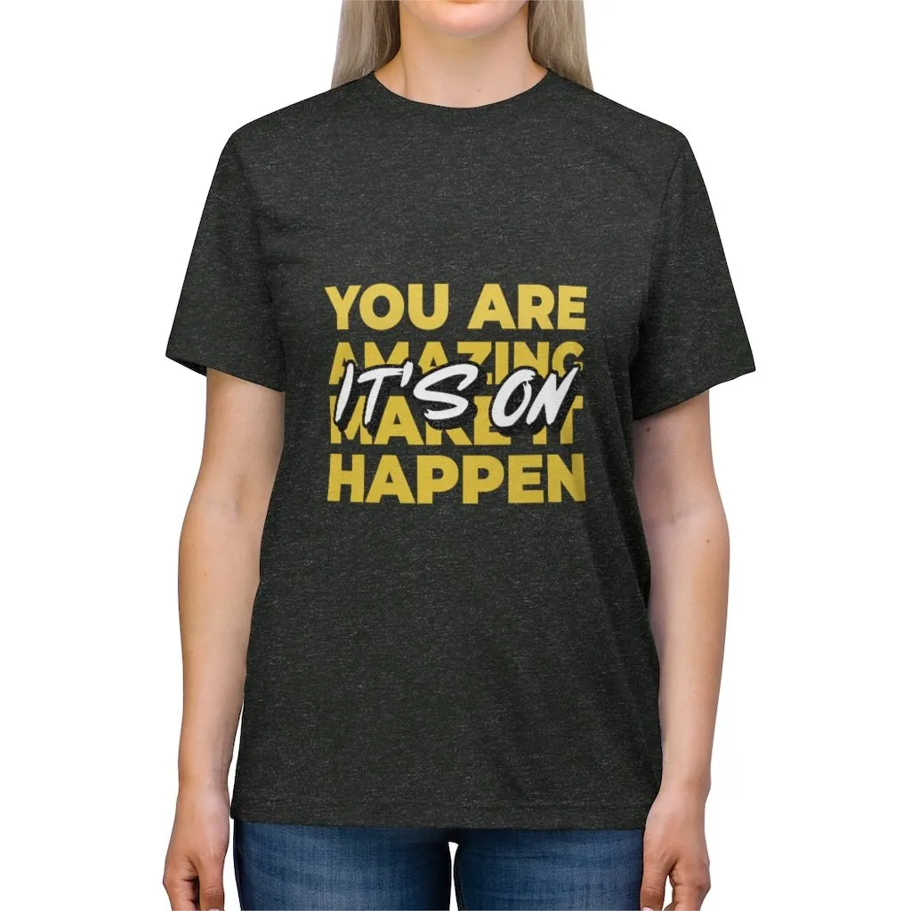 Make It Happen Tee